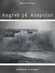 Icon image Angreb på Acapulco: Bind 26