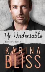 Icon image Mr. Undeniable: Lost Boys #4
