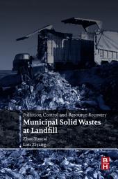 Icon image Pollution Control and Resource Recovery: Municipal Solid Wastes at Landfill