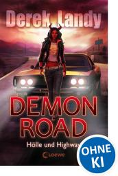 Icon image Demon Road (Band 1) - Hölle und Highway