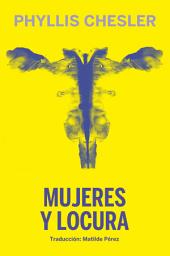 Icon image Mujeres y Locura