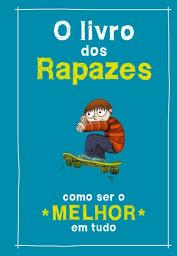 Icon image O Livro dos Rapazes