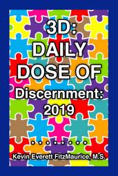 Icon image 3D: Daily Dose of Discernment: 2019