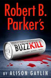 Icon image Robert B. Parker's Buzz Kill