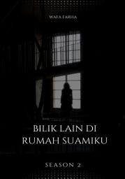Icon image BILIK LAIN DI RUMAH SUAMIKU SEASON 2