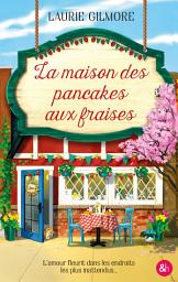 Icon image La maison des pancakes aux fraises: Retournez à Dream Harbor avec le phénomène tiktok !