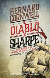Icon image El diablo de Sharpe: Napoleón y la independencia de Chile 1820 - 1821