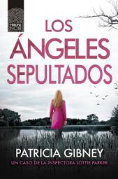 Icon image Los ángeles sepultados