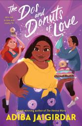 Icon image The Dos and Donuts of Love