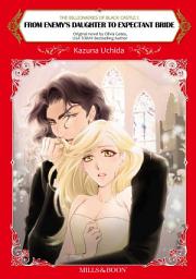 Icon image From Enemy's Daughter to Expectant Bride: Mills & Boon Comics