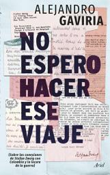 Icon image No espero hacer ese viaje: (Sobre las conexiones de Stefan Zweig con Colombia y la locura de la guerra)