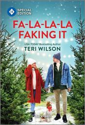 Icon image Fa-La-La-La Faking It: A Fake Dating Christmas Romance