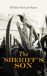 Icon image The Sheriff's Son: Western Novel