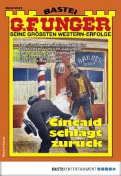 Icon image G. F. Unger 2014: Cincaid schlägt zurück