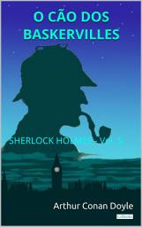 Icon image O Cão dos Baskervilles - Sherlock Holmes - Vol. 5