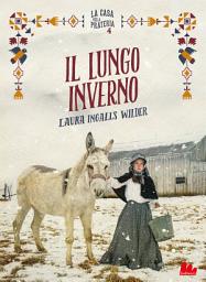 Icon image La casa nella prateria 4. Il lungo inverno