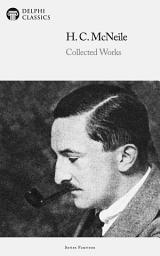 Icon image Delphi Collected Works of H. C. McNeile (Sapper)