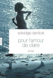 Icon image Pour l'amour de Claire: Traduit de l'anglais (Etats-Unis) par Simone Arous