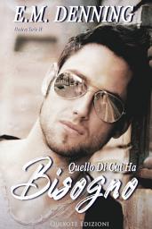 Icon image Quello di cui ha bisogno