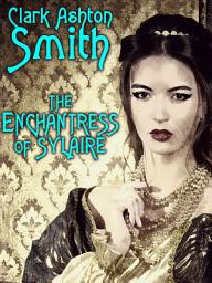 Icon image The Enchantress of Sylaire