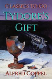 Icon image Tydore's Gift: Restored Classics to Go Edition