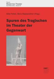 Icon image Spuren des Tragischen im Theater der Gegenwart