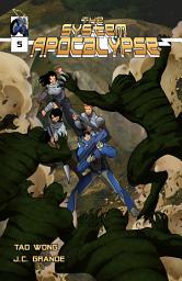 Icon image The System Apocalypse Issue 5: A Post-Apocalyptic LitRPG Comic