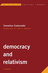 Icon image Democracy and Relativism: A Debate