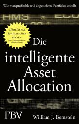 Icon image Die intelligente Asset Allocation: Wie man profitable und abgesicherte Portfolios erstellt