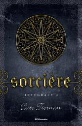 Icon image Sorcière - Intégrale 2 (Livre 4, 5 et 6)