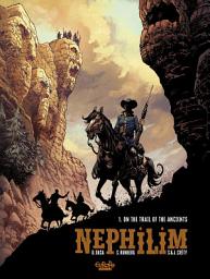 Icon image Nephilim - Volume 1 - On the Trail of the Ancients