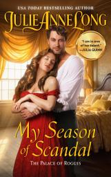 Icon image My Season of Scandal: The Palace of Rogues