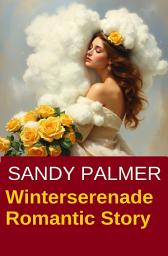 Icon image Winterserenade: Romantic Story: Cassiopeiapress