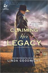 Icon image Claiming Her Legacy: A Western Historical Novel
