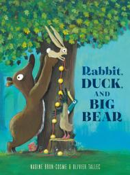 Icon image Rabbit, Duck, and Big Bear