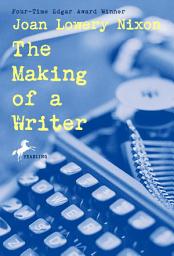 Icon image The Making of a Writer