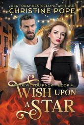 Icon image Wish Upon a Star: A Devilish Holiday Romance