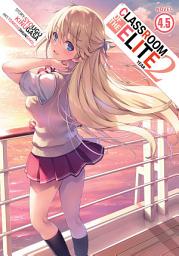 Icon image Classroom of the Elite (Light Novel)
