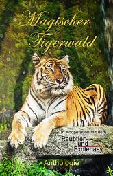 Icon image Magischer Tigerwald