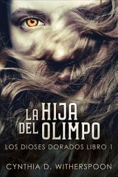 Icon image La Hija Del Olimpo