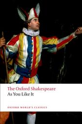 Icon image As You Like It: The Oxford Shakespeare