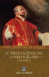 Icon image The Spiritual Exercises of Saint Ignatius