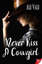 Icon image Never Kiss a Cowgirl