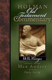 Icon image Holman Old Testament Commentary - 1 & 2 Kings