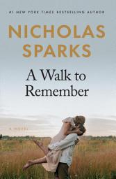 Icon image A Walk to Remember: Student edition
