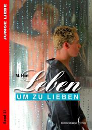 Icon image Leben um zu lieben