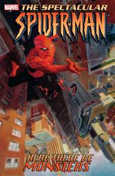 Icon image Spectacular Spider-Man: Here There Be Monsters