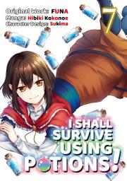Icon image I Shall Survive Using Potions! (Manga)