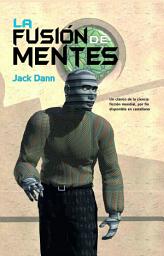 Icon image La fusión de mentes
