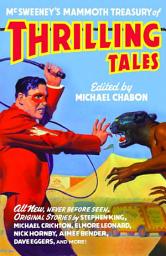 Icon image McSweeney's Mammoth Treasury of Thrilling Tales